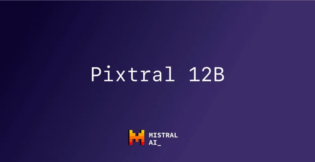 Mistral Launches Pixtral 12B, Its First Multimodal Model