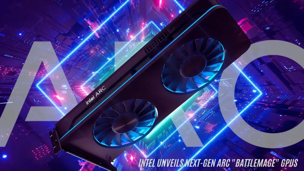 Intel Set to Unveil Next-Gen Arc Battlemage GPUs on Dec 3